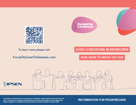 LIVER CONDITIONS IN NEWBORNS - INFORMATION FOR PEDIATRICIANS